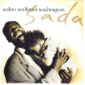 Walter Wolfman Washington - Sada